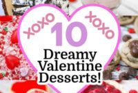 10 Romantic Valentine’s Day Delights