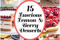 15 Irresistible Lemon & Berry Treats
