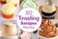 80+ Irresistible Homemade Frosting Recipes