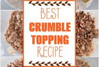 Irresistible Crumble Topping Recipe
