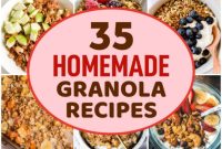 35 Healthy Homemade Granola Recipes