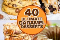 Sweet & Simple: 40 Easy Caramel Dessert Ideas