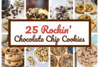 25 Fantastic Chocolate Chip Cookie Recipes