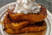 Spiced Pumpkin French Toast