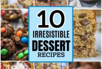 2020’s 10 Most Loved Dessert Recipes