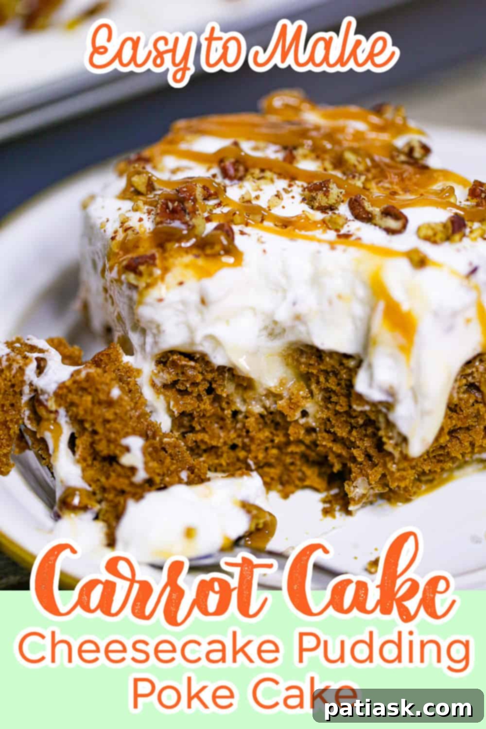 Carrot Cake Delight with Creamy Pockets 8 Whole Carrot Cake Poke Cake decorated with pecans and caramel
