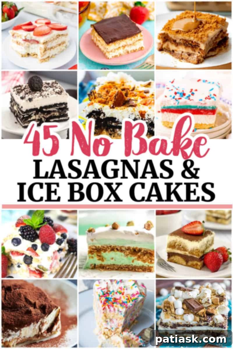 45 Luscious No-Bake Lasagnas and Ice Box Cakes 55 Lasagnas & Ice Box Cakes