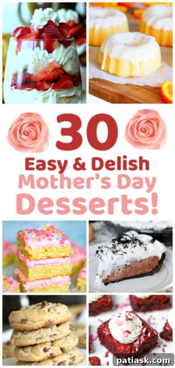 30 Mother's Day Desserts for Mom!