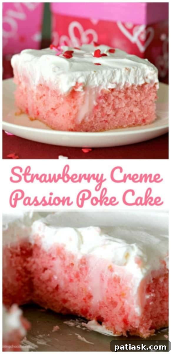 Strawberry Cream Passion Poke Cake 12 Strawberry Creme Passion Poke Cake! {True Love}