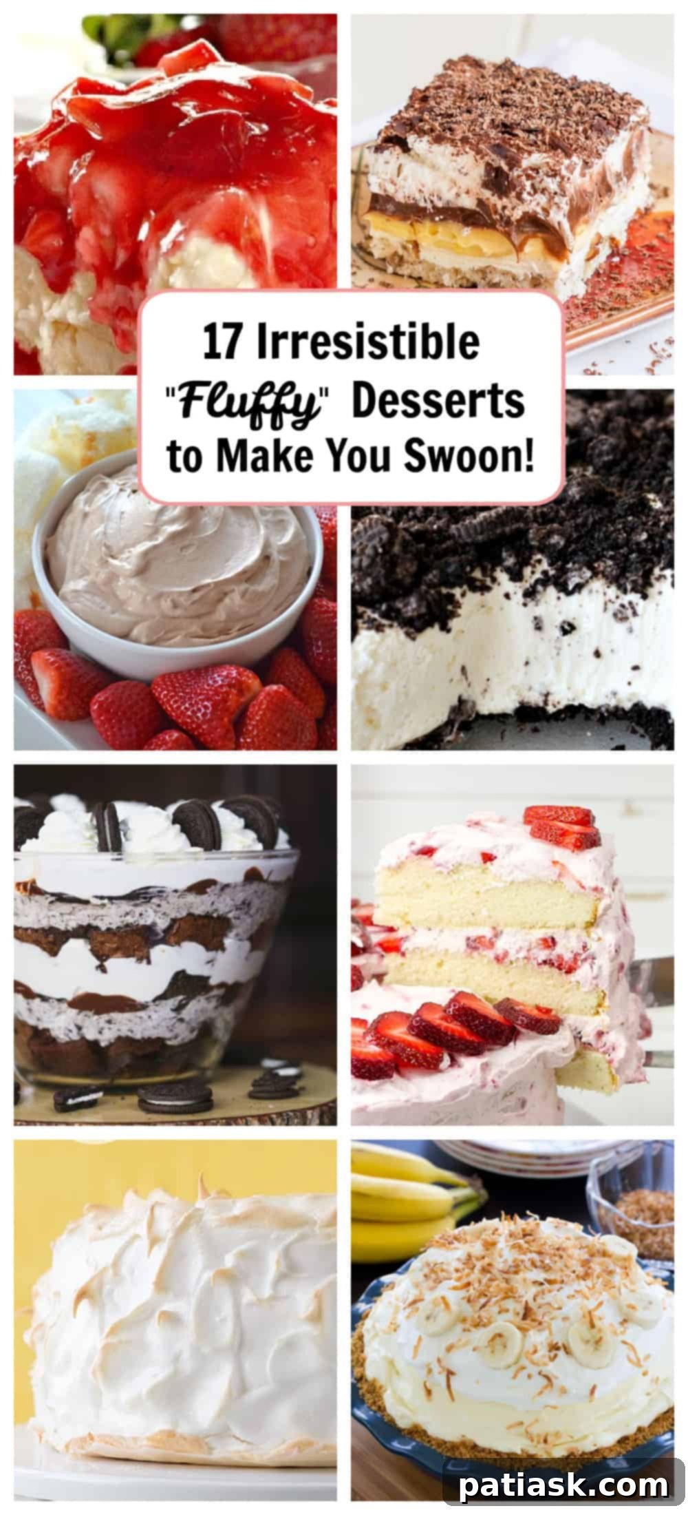 A visual guide to 17 Irresistible Fluffy Desserts that are sure to impress and delight.