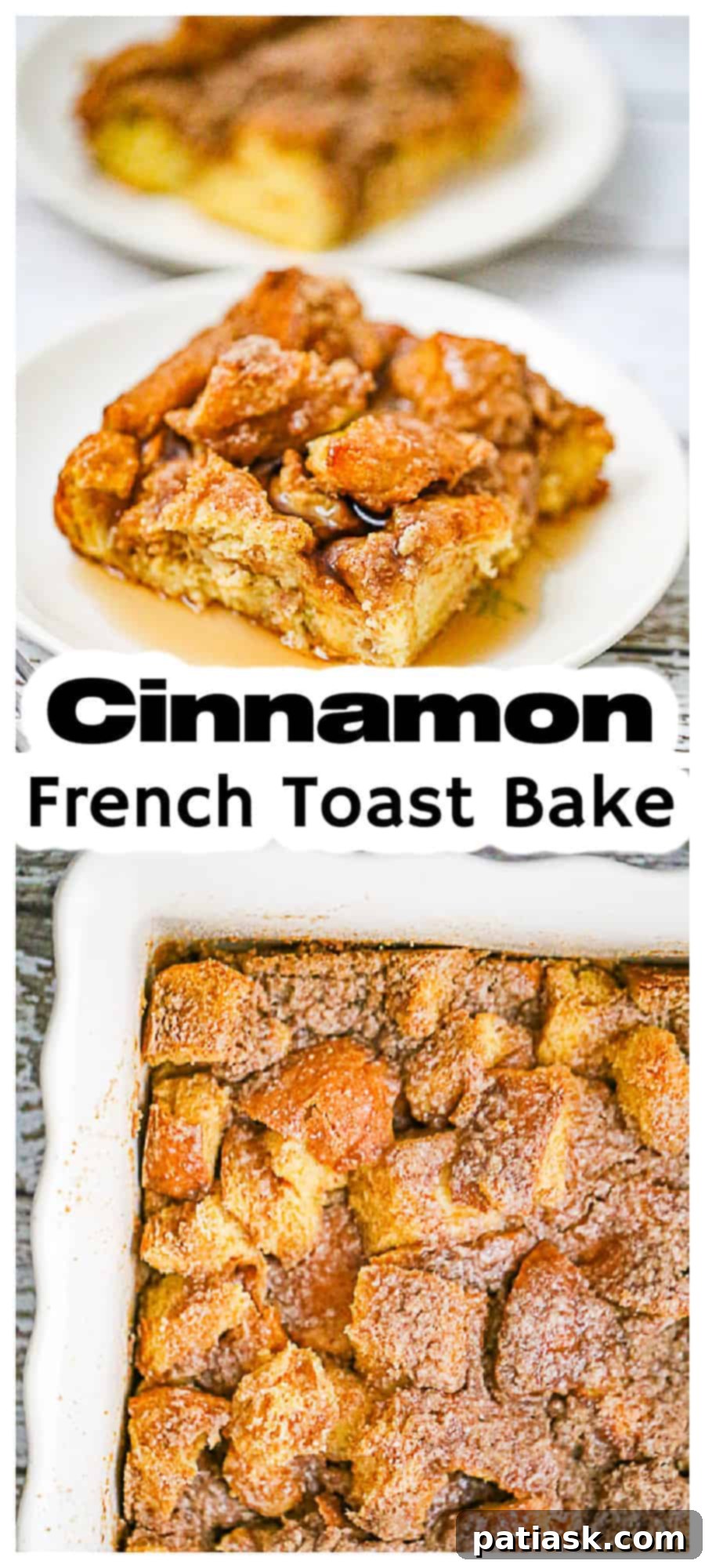 Cinnamon Roll Overnight French Toast 7 Overnight Cinnamon French Toast Bake